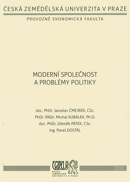 Moderní společnost a problémy politiky