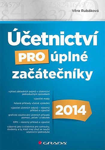 Účetnictví pro úplné začátečníky 2014