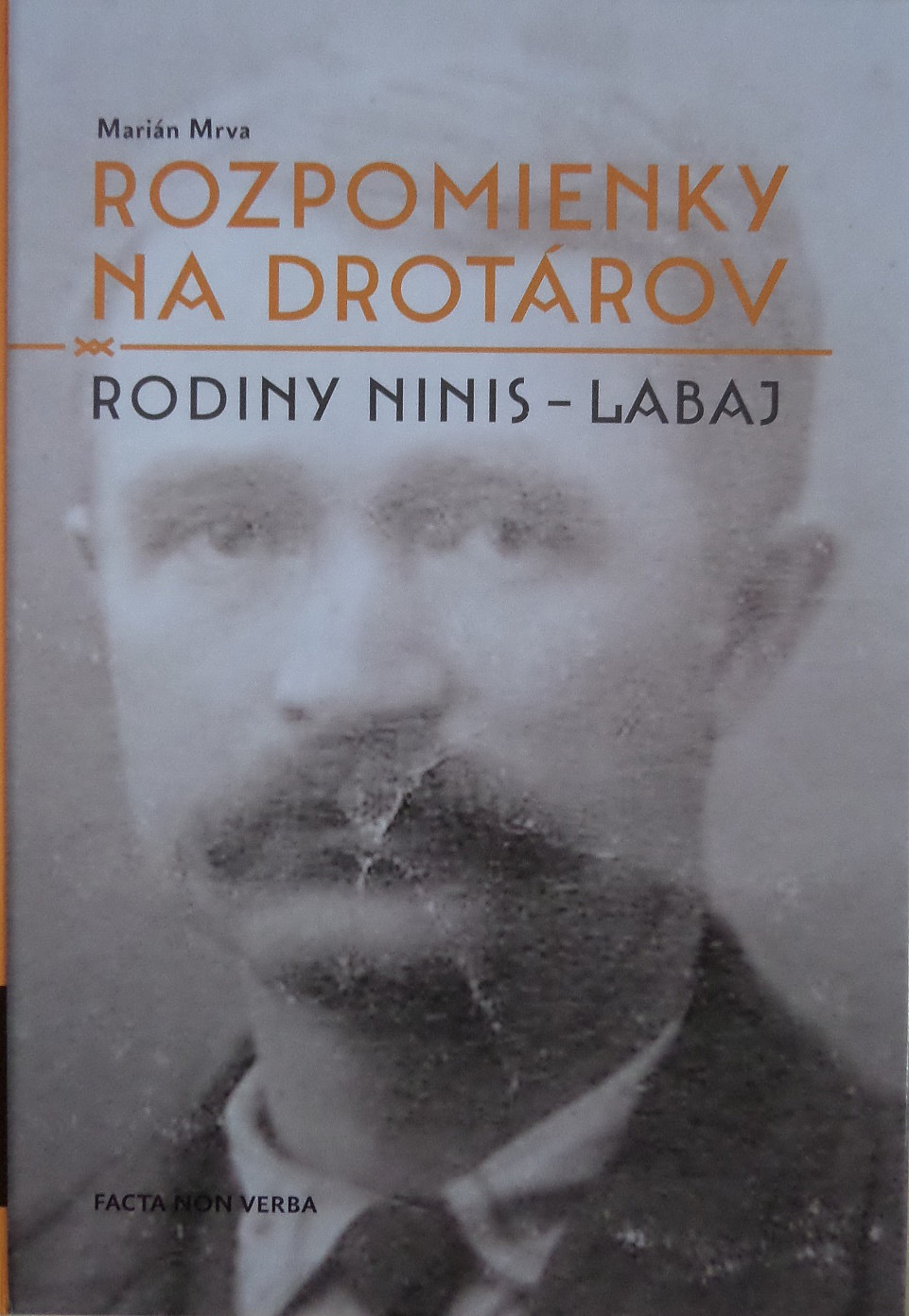 Rozpomienky na drotárov Rodiny Ninis-Labaj