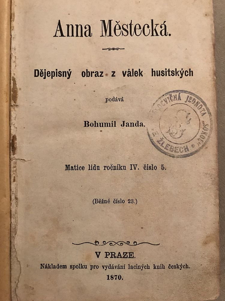 Anna Městecká - Dějepisný obraz z válek husitských