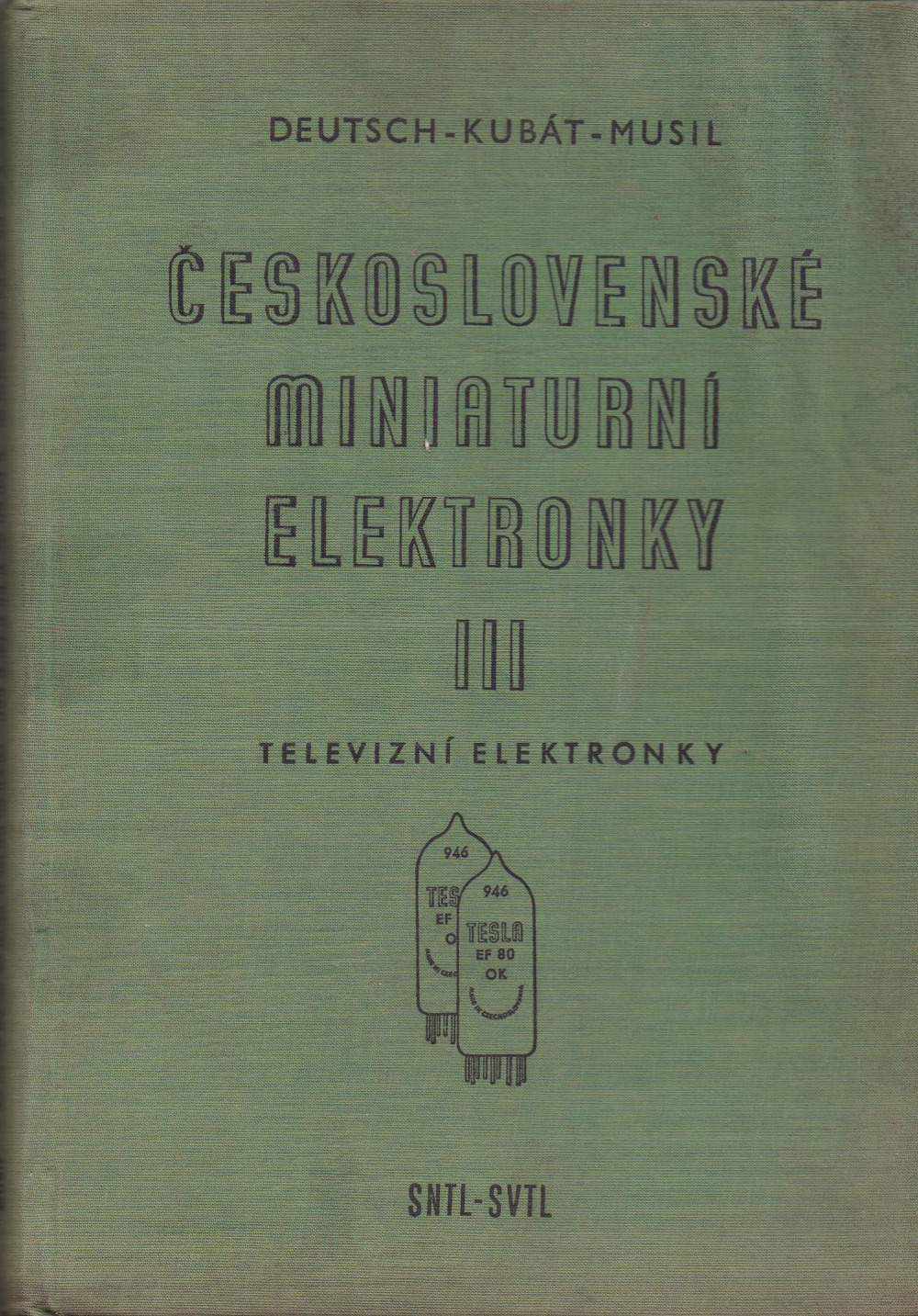 Československé miniaturní elektronky III - televizní elektronky