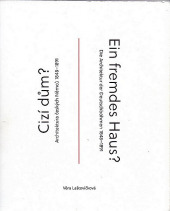 Cizí Dům? Architektura českých Němců 1848-1891