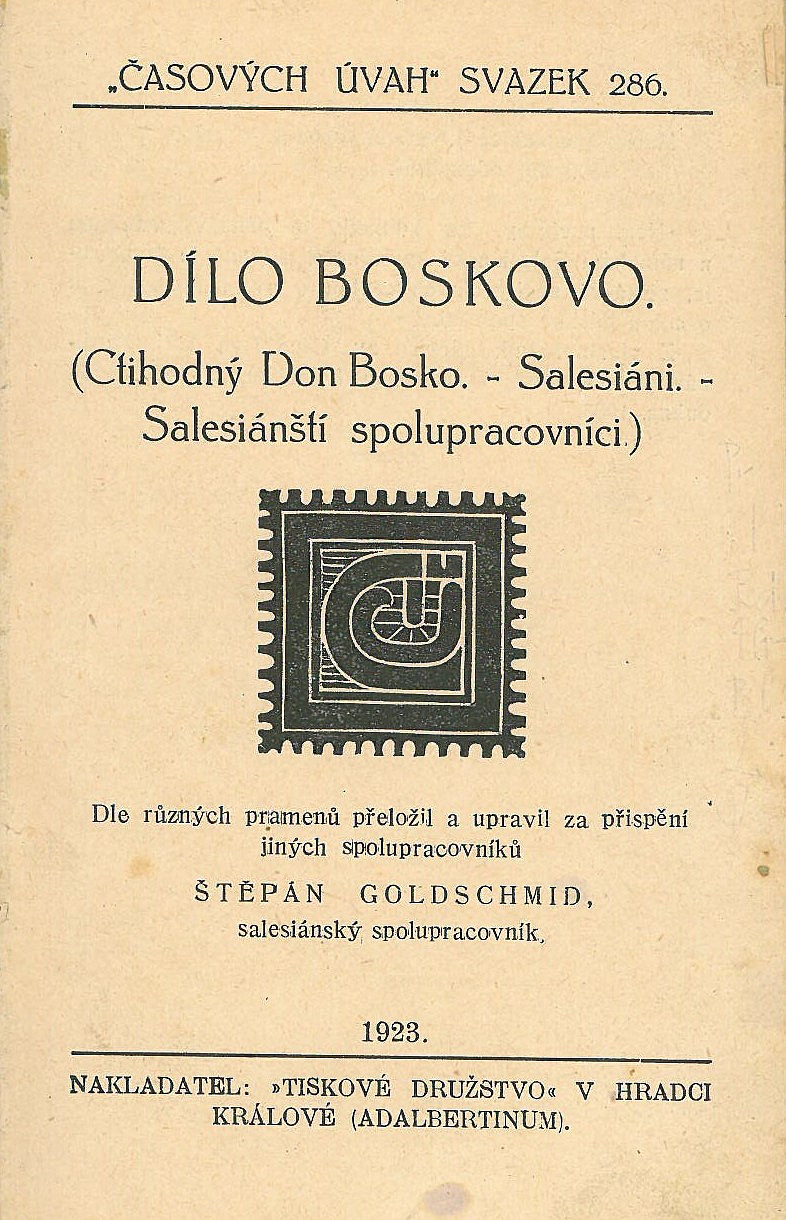 Dílo Boskovo (Ctihodný Don Bosko - Salesiáni - Salesiánští spolupracovníci)