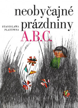 Neobyčajné prázdniny  A. B. C.