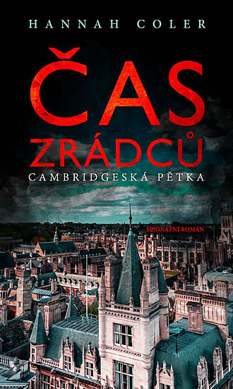 Čas zrádců: Cambridgeská pětka