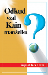 Odkud vzal Kain manželku?