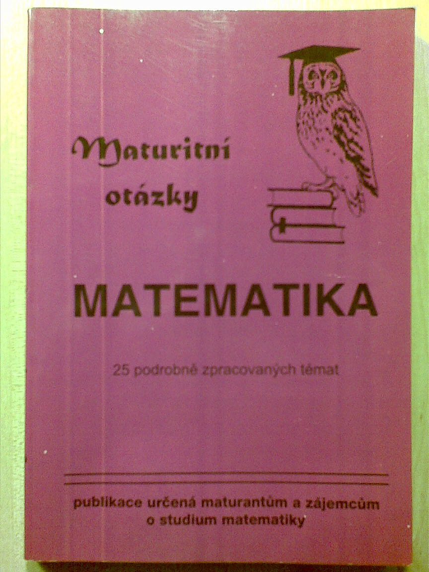 Maturitní otázky - matematika