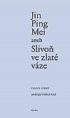 Jin Ping Mei aneb Slivoň ve zlaté váze. Svazek sedmý