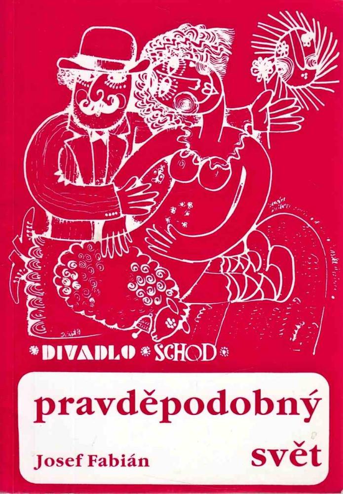 Divadlo SCHOD – pravděpodobný svět