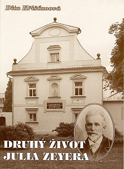 Druhý život Julia Zeyera