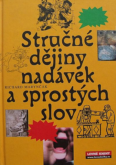 Stručné dějiny nadávek a sprostých slov