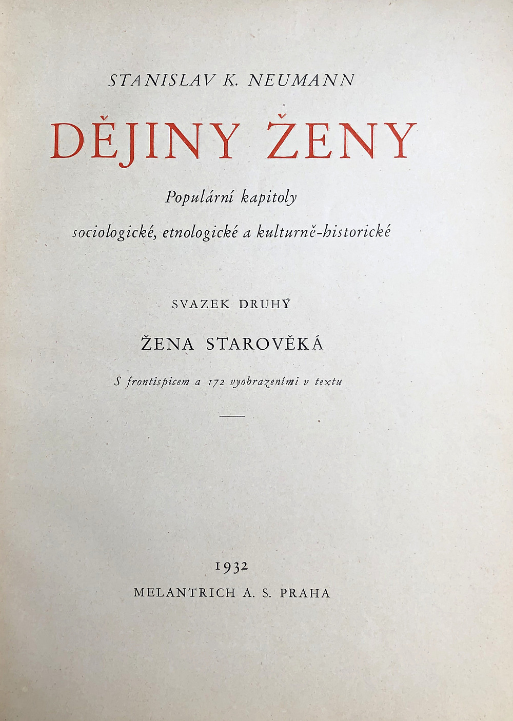 Dejiny ženy II: Žena starověká