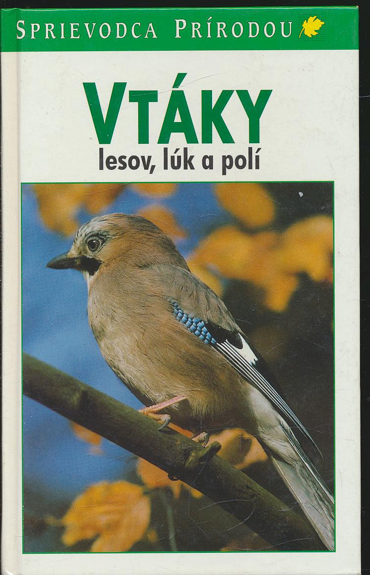 Vtáky lesov, lúk a polí