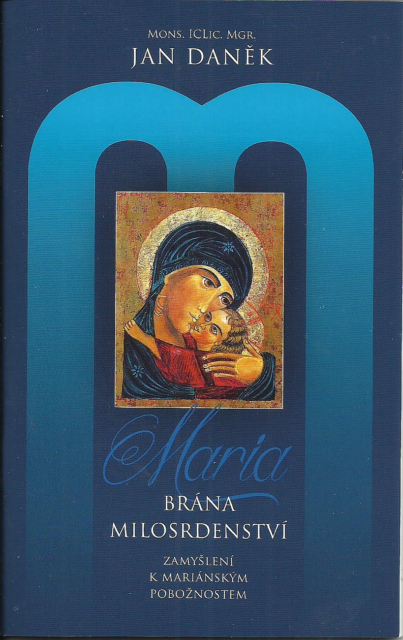 Maria – Brána milosrdenství