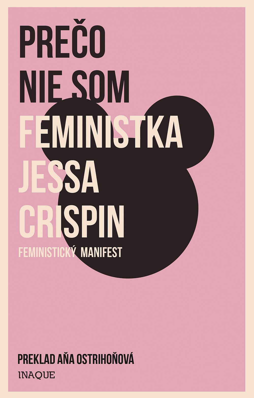 Prečo nie som feministka (feministický manifest)