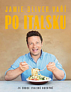 Jamie Oliver vaří po italsku - Ze srdce italské kuchyně