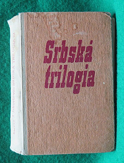 Srbská trilogia III.