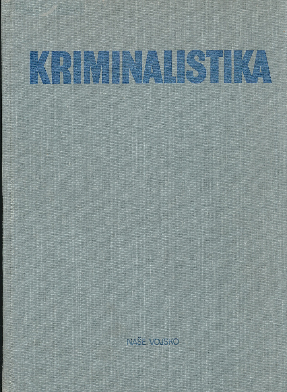 Kriminalistika