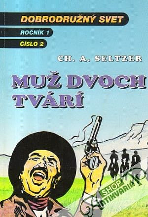 Muž dvoch tvárí