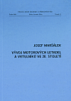 Vývoj motorových letadel a vrtulníků ve 20. století