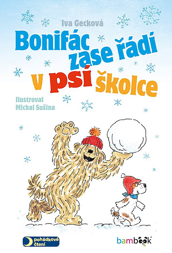 Bonifác zase řádí v psí školce