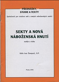 Sekty a nová náboženská hnutí - naděje a rizika