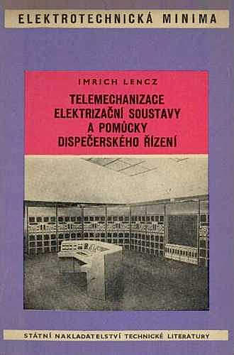 Telemechanizace elektrizační soustavy a pomůcky dispečerského řízení