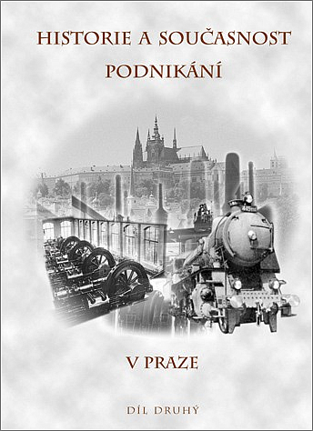 Historie a současnost podnikání v Praze - díl druhý