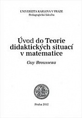 Úvod do teorie didaktických situací v matematice