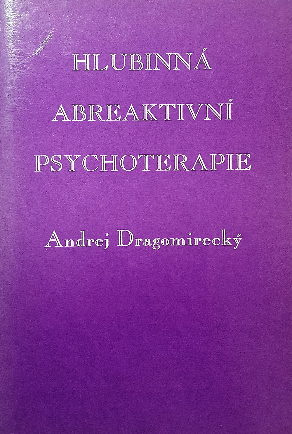 Hlubinná abreaktivní psychoterapie