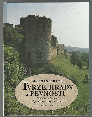 Tvrze, hrady a pevnosti