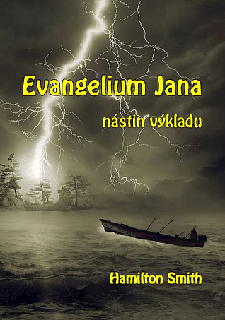 Evangelium Jana - nástin výkladu