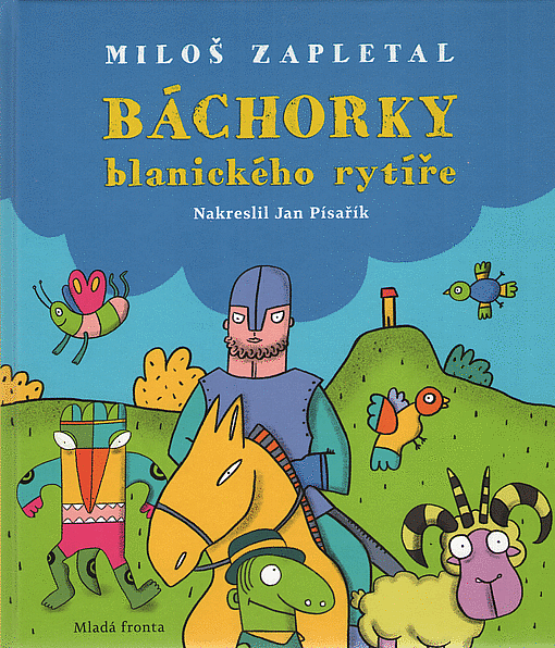 Báchorky blanického rytíře