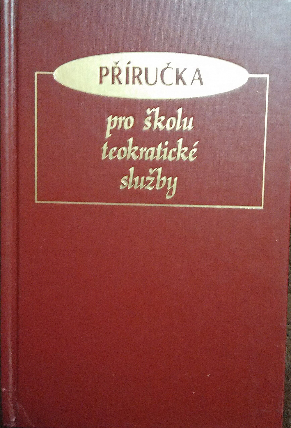 Příručka pro školu teokratické služby