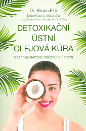 Detoxikační ústní olejová kúra