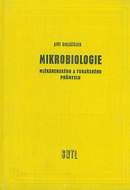 Mikrobiologie mlékárenského a tukařského průmyslu