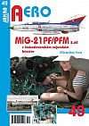 MiG-21PF/PFM v československém vojenském letectvu (2. díl)