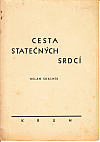 Cesta statečných srdcí