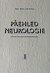 Přehled neurologie