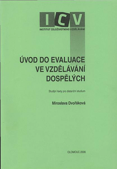 Úvod do evaluace ve vzdělávání dospělých: Studijní text pro distanční studium