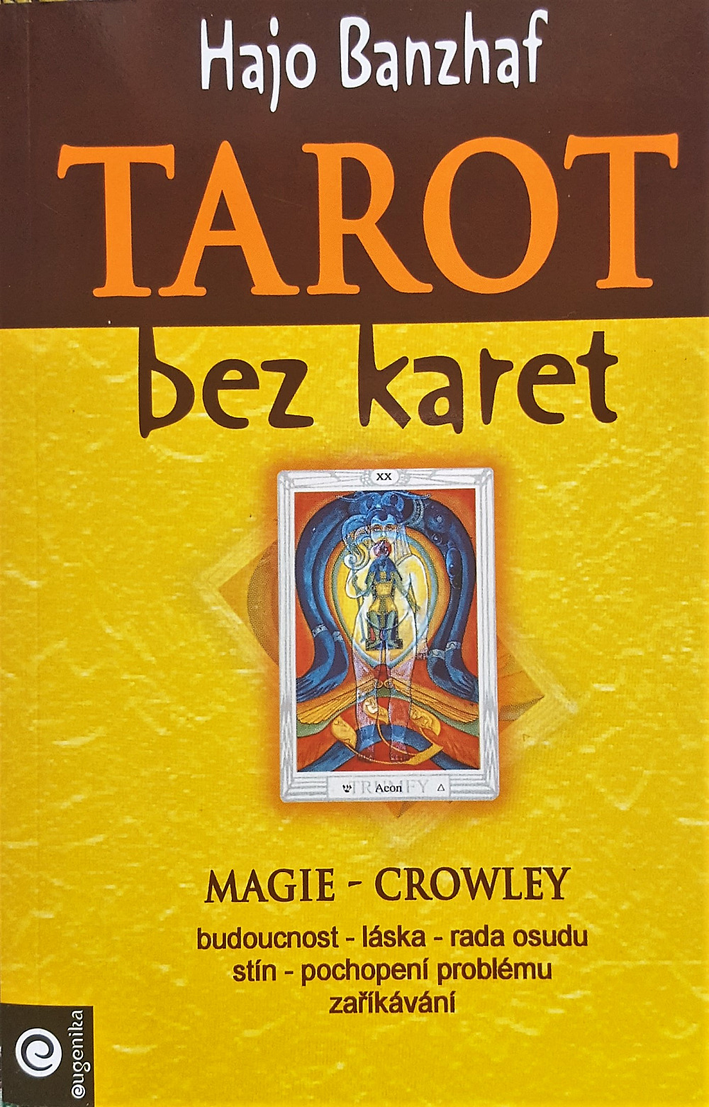 Tarot bez karet - Magie na každý den