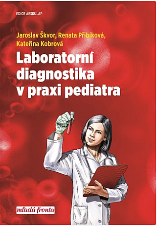 Laboratorní diagnostika v praxi pediatra