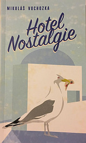 Hotel Nostalgie