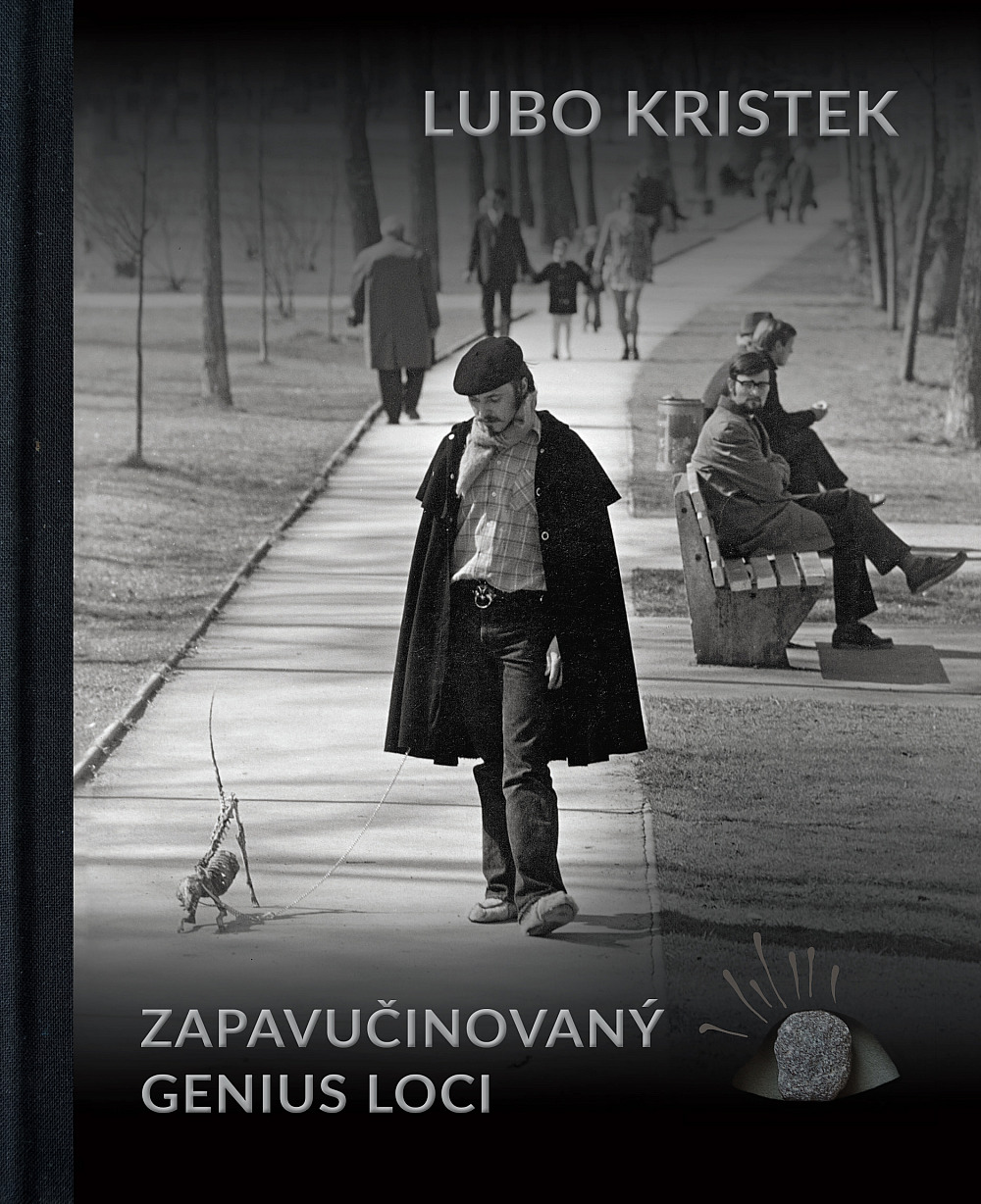 Lubo Kristek - zapavučinovaný genius loci