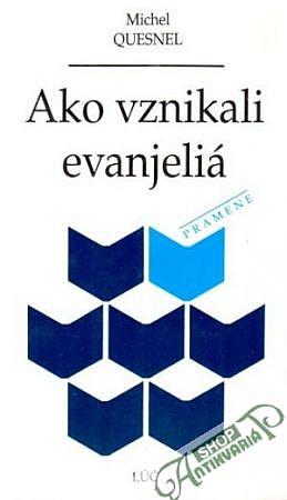 Ako vznikali evanjeliá