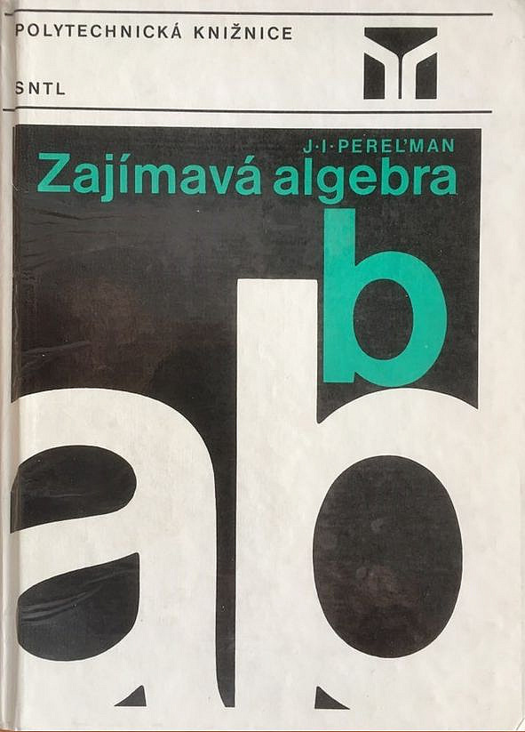 Zajímavá algebra