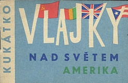 Vlajky nad světem. Amerika