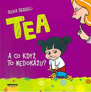 Tea - A co když to nedokážu?