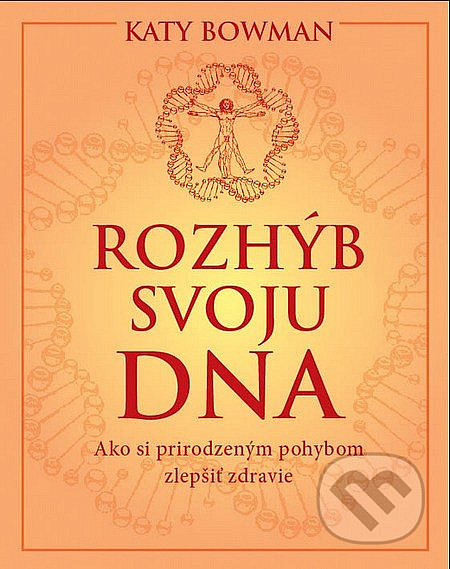 Rozhýb svoju DNA