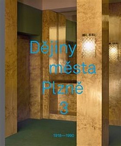 Dějiny města Plzně 3 (1918-1990)